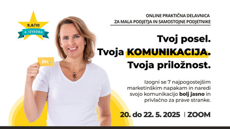 Tvoj posel. Tvoja komunikacija. Tvoja priložnost._Praktična delavnica za podjetnike in mala podjetja_Maja Lapajne digitalni marketing_Facebook (3)
